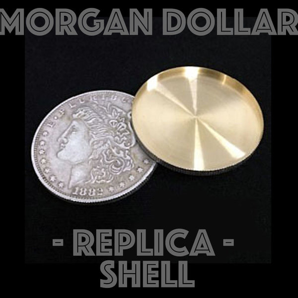 Morgan Dollar Replica Shell (expanded)