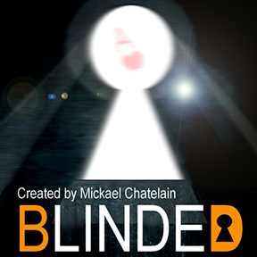 Blinded by Mickael Chatelain