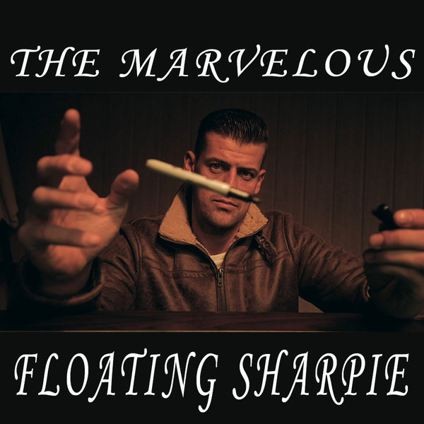 The Marvelous Floating Sharpie