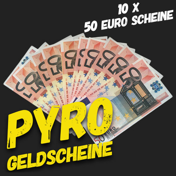 PYRO Geldscheine (10x 50 Euro-Scheine)