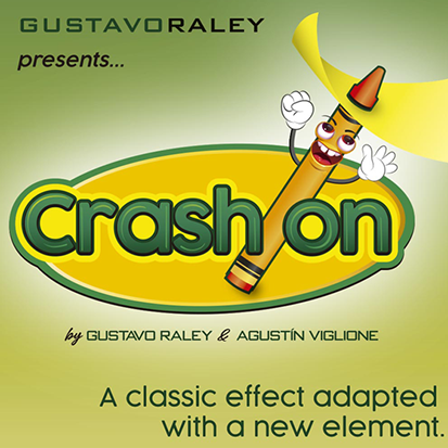 CRASH ON by Gustavo Raley